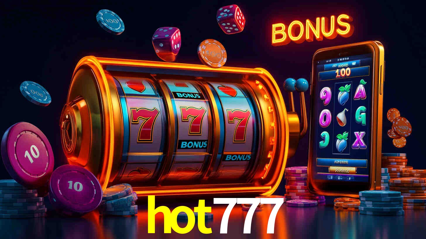 Experiência VIP hot777