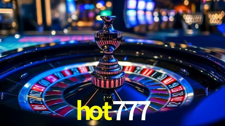 hot777: Seu Cassino Premiado com Pagamentos Rápidos