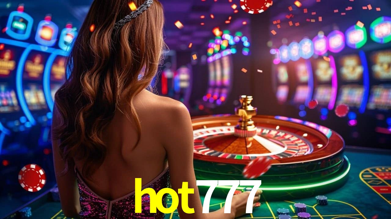 Descubra a Essência do hot777: Nossa História e Compromissos